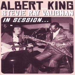 In Session- Albert King With Stevie Ray Vaughan cover art