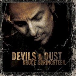 Devils & Dust cover art