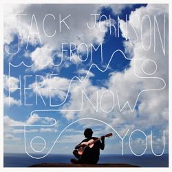 From Here To Now To You cover art