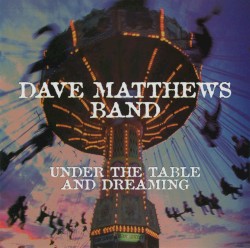 Under The Table & Dreaming cover art